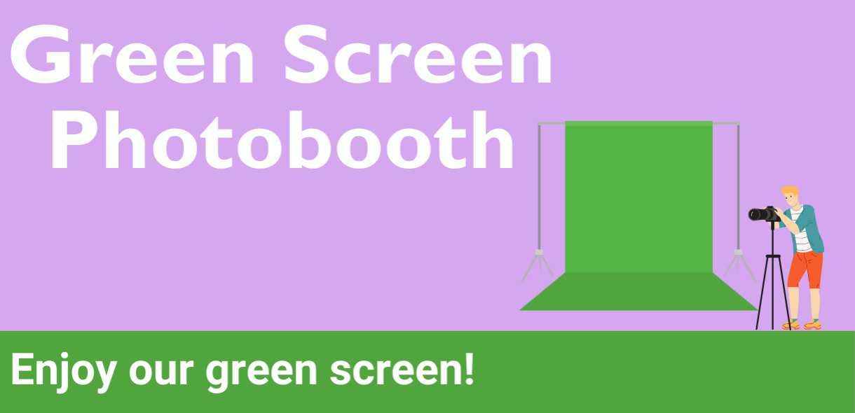 Purple background with graphic of photographer and green screen and text "Green Screen Photobooth: Enjoy our Green Screen!"