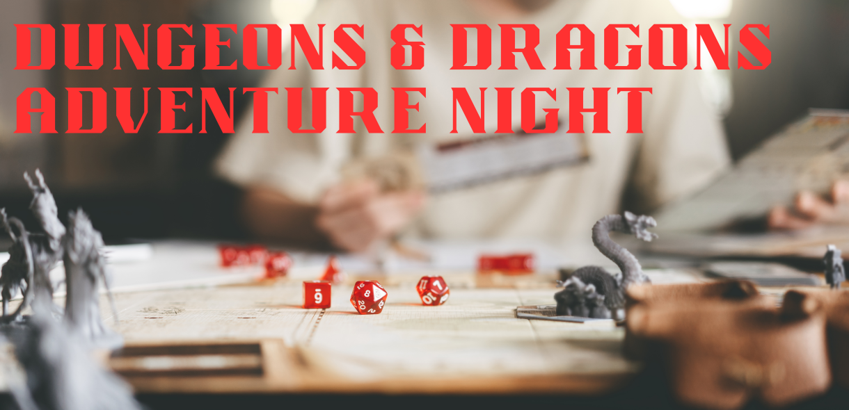 Dungeons and Dragons Adventure Night